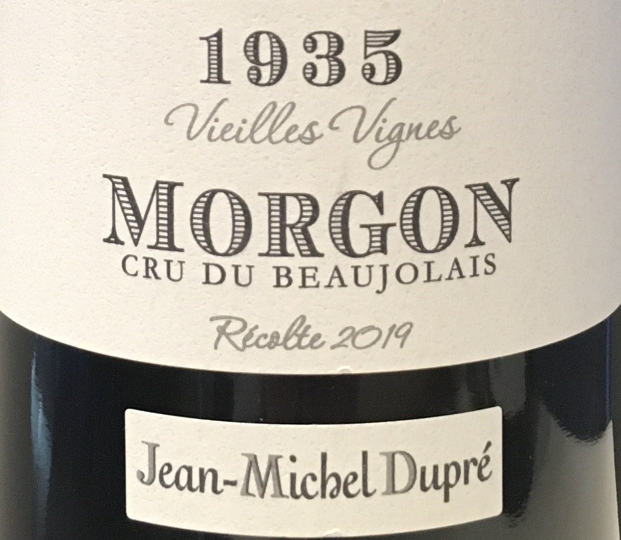2019 Jean-Michel Dupre Old Vines Morgon Cru Beaujolais Wine