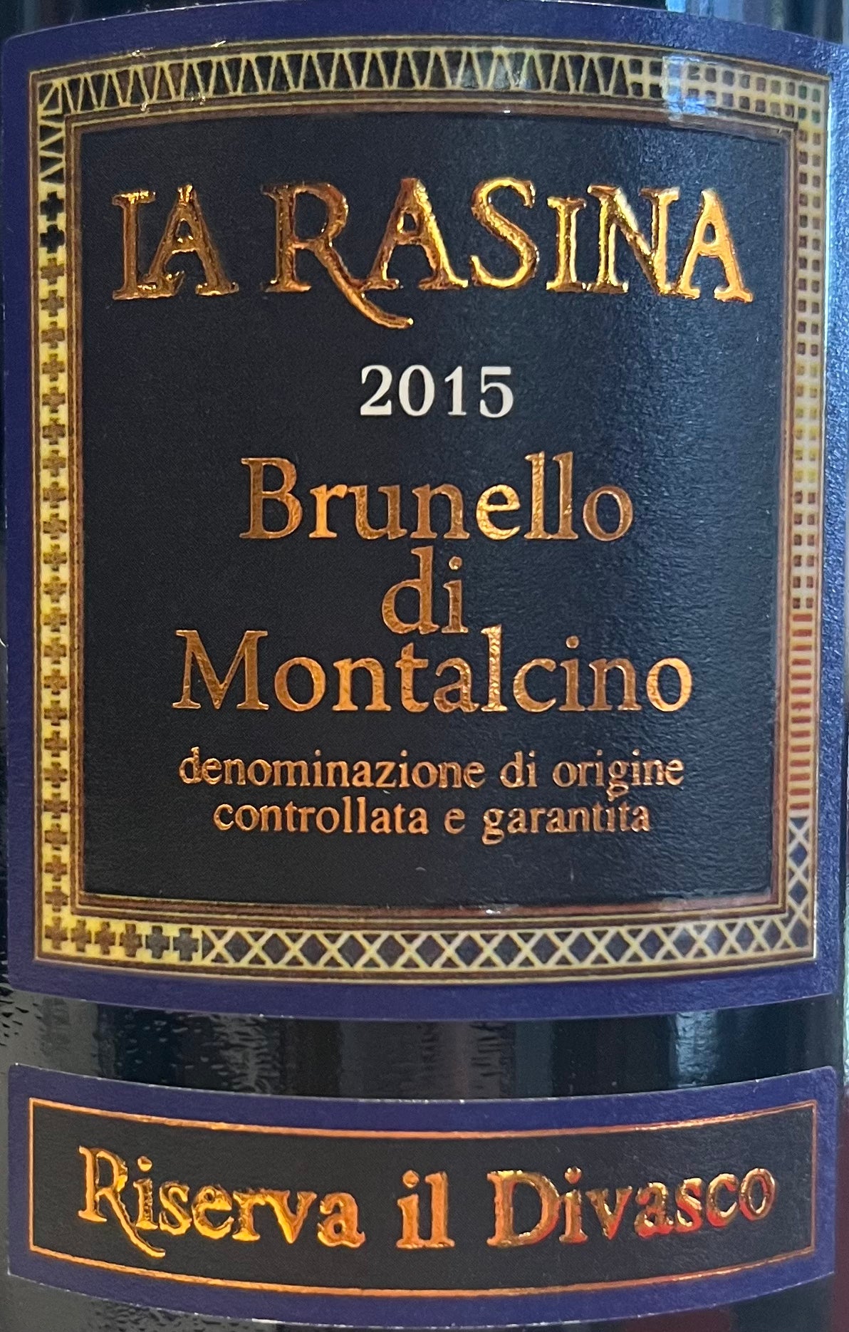 2015 La Rasina Brunello di Montalcino Riserva - Premium Tuscan Wine