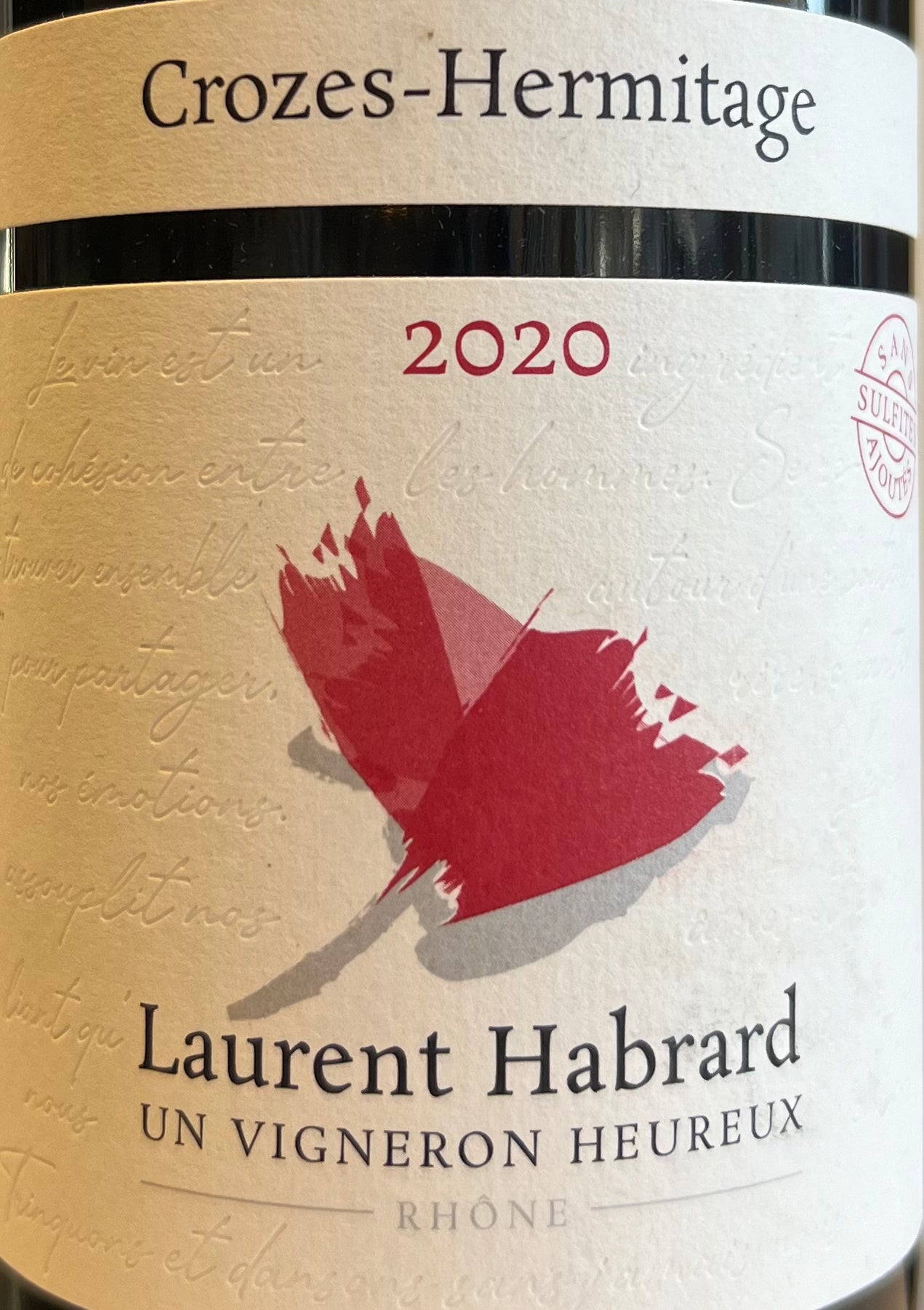 Laurent Habrard's Red Wine - Crozes - Hermitage Rouge
