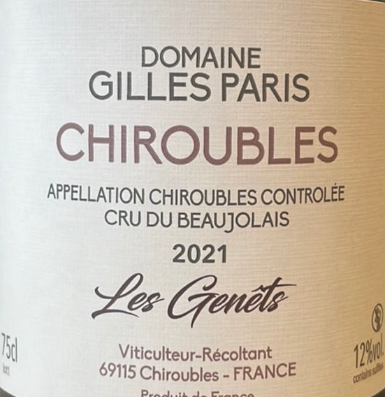 Domaine Gilles Paris 'Les Genets' Chiroubles Red Wine - A Fine Vintage from France