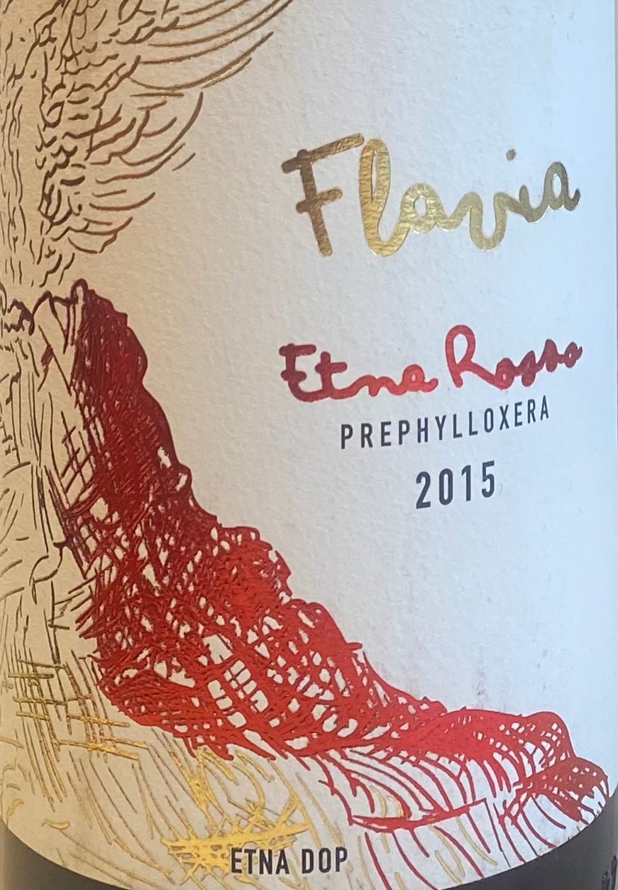 Flavia Etna Rosso 'Pre - Phylloxera' 2015 Vintage