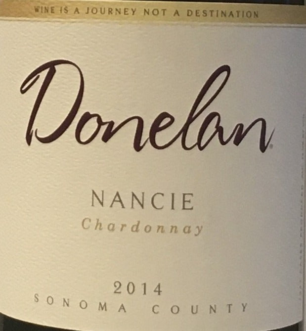 Donelan Family Wines 'Nancie' Chardonnay - A Premium California White Wine