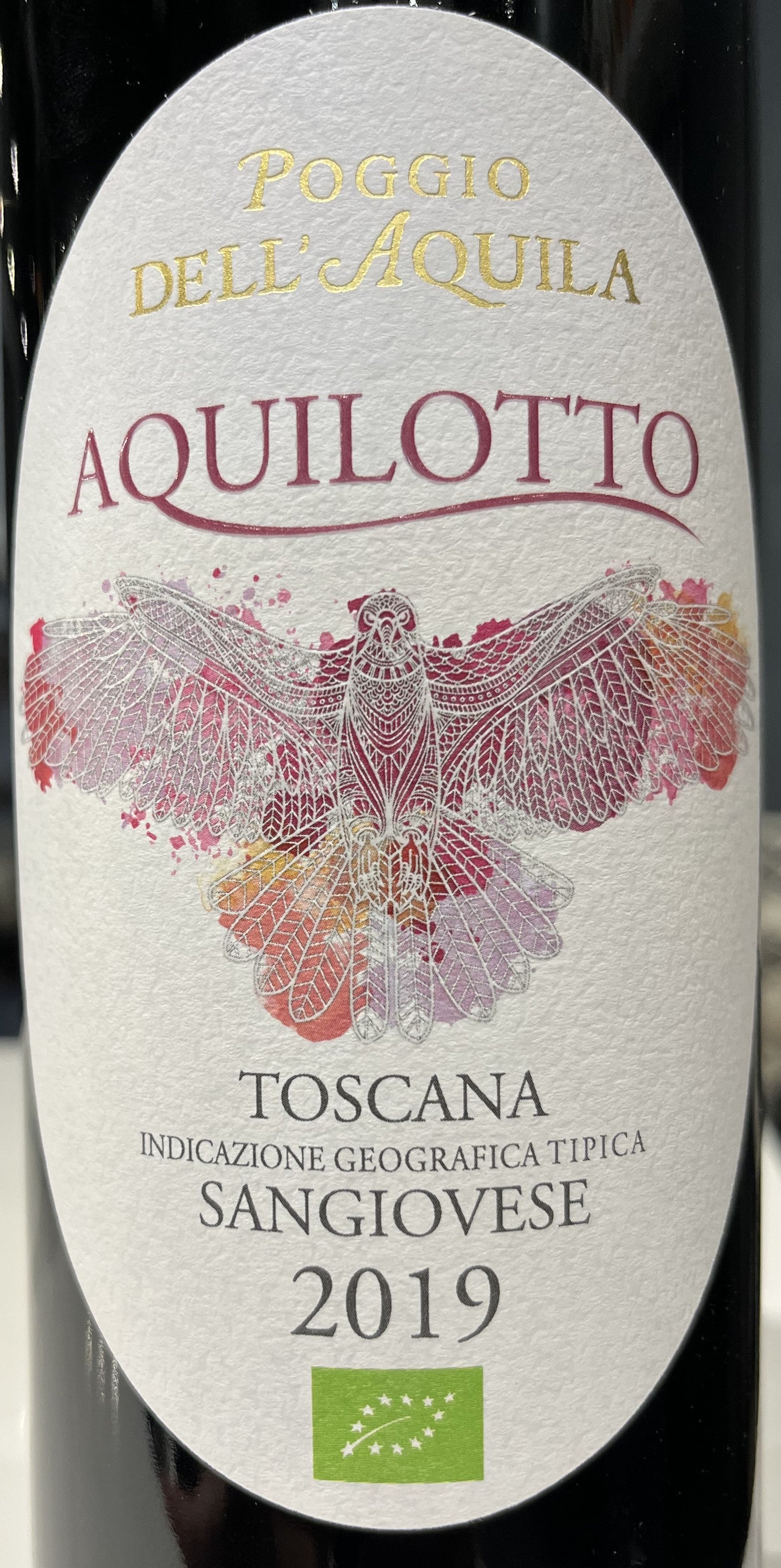 Poggio dell'Aquila 'Aquilotto' Sangiovese Red Wine - 2019 Vintage