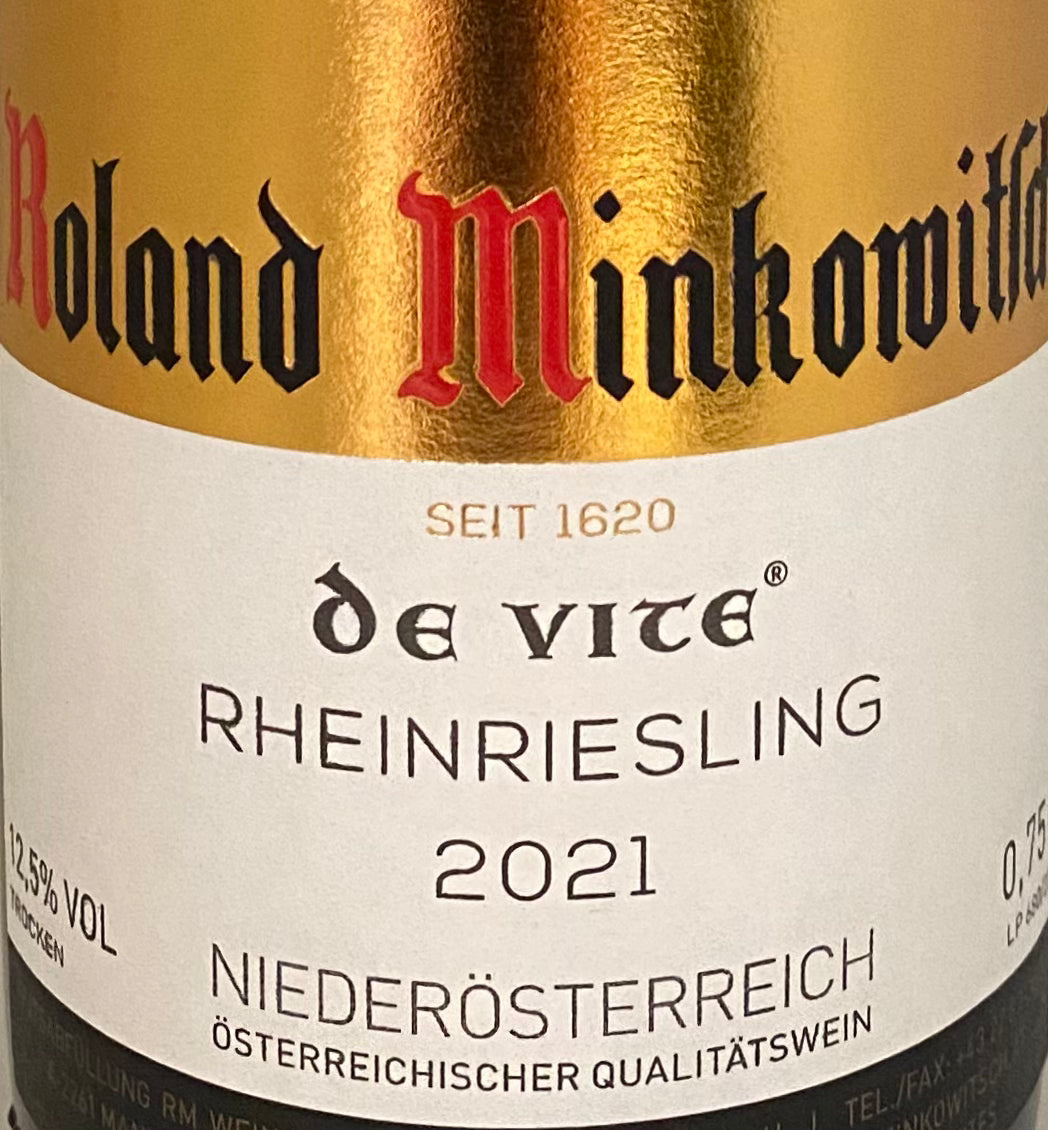 Roland Minkowitsch's 'De Vite' Rheinriesling from Niederosterreich, 2021
